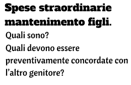 spese straordinarie mantenimento dei figli
