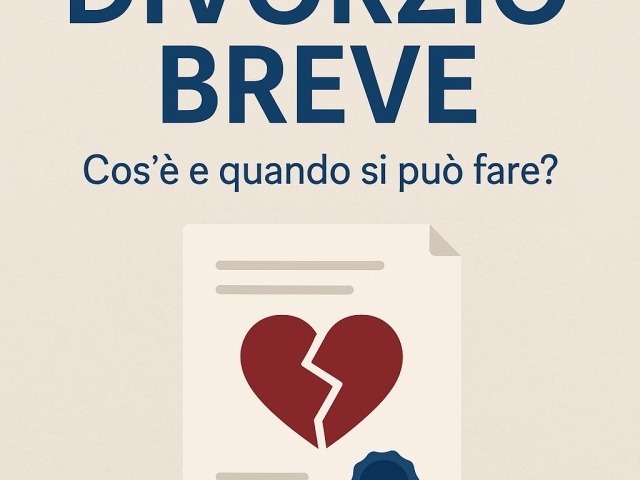 Divorzio breve: cos’è e quando si può fare?