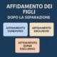 affidamento dei figli dopo la separazione