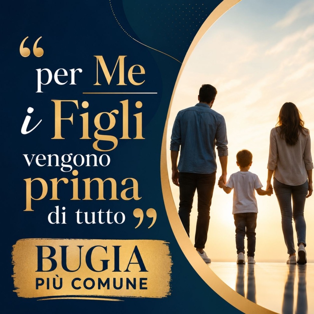 per me i figli vengono prima di tutto